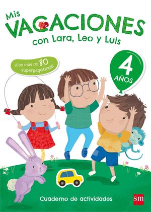 MIS VACACIONES 4AÑOS CON LARA, LEO Y LUIS