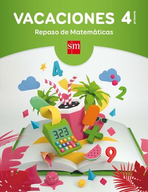 VACACIONES 4ºEP REPASO DE MATEMÁTICAS (SM)