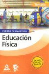 CUERPO DE MAESTROS, EDUCACIÓN FÍSICA. TEMARIO