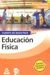 CUERPO DE MAESTROS, EDUCACIÓN FÍSICA. PROGRAMACIÓN DIDÁCTICA