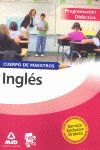 CUERPO DE MAESTROS, INGLÉS. PROGRAMACIÓN DIDÁCTICA