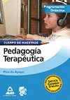 CUERPO DE MAESTROS, PEDAGOGÍA TERAPÉUTICA. PROGRAMACIÓN DIDÁCTICA