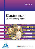 COCINEROS. ELABORACIONES Y DIETAS. VOLUMEN II