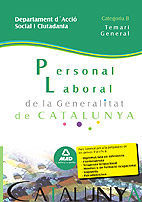 PERSONAL LABORAL DE LA GENERALITAT DE CATALUNYA. DEPARTAMENT D´ACCIÓ SOCIAL I CI