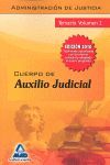 CUERPO DE AUXILIO JUDICIAL DE LA ADMINISTRACIÓN DE JUSTICIA. TEMARIO. VOLUMEN II