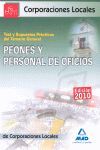 PEONES Y PERSONAL  DE OFICIOS DE CORPORACIONES LOCALES. TEST Y SUPUESTOS PRÁCTIC