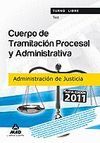 CUERPO DE TRAMITACIÓN PROCESAL Y ADMINISTRATIVA (TURNO LIBRE) DE LA ADMINISTRACI