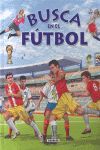 BUSCA EN EL FÚTBOL