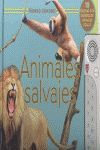 ANIMALES SALVAJES