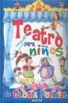 TEATRO PARA NIÑOS. GLORIA FUERTES