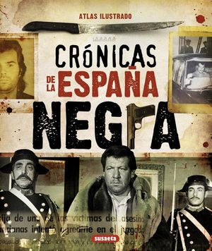 CRÓNICAS DE LA ESPAÑA NEGRA