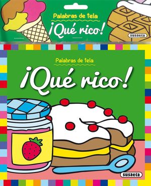 ¡QUÉ RICO!