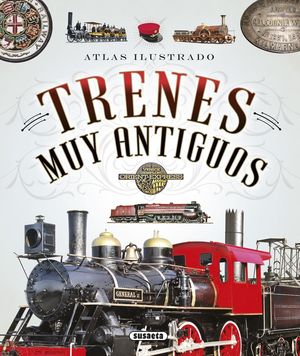 TRENES MUY ANTIGUOS