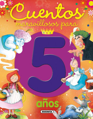 CUENTOS MARAVILLOSOS PARA 5 AÑOS