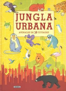 JUNGLA URBANA