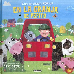 EN LA GRANJA DE PEPITO. LIBRO CON SOLAPAS Y POP-UP