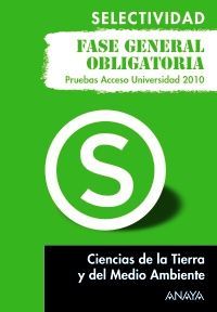 CIENCIAS DE LA TIERRA Y DEL MEDIO AMBIENTE. FASE GENERAL OBLIGATORIA.