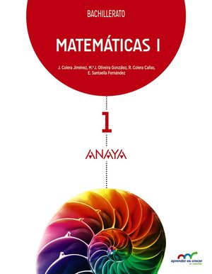 MATEMÁTICAS (I) 1ºBACH APRENDER ES CRECER EN CONEXIÓN (ANAYA)
