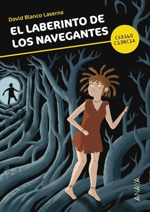 EL LABERINTO DE LOS NAVEGANTES