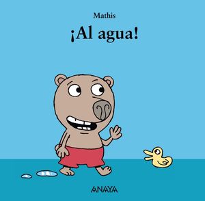 ¡AL AGUA!