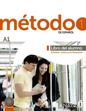 MÉTODO 1 DE ESPAÑOL. LIBRO DEL ALUMNO A1