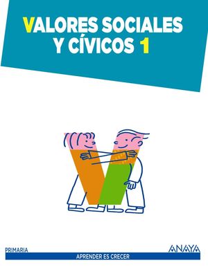 VALORES SOCIALES Y CÍVICOS 1.