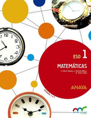 MATEMÁTICAS 1ºESO (3TRIMESTRES) APRENDER ES CRECER EN CONEXIÓN (ANAYA)