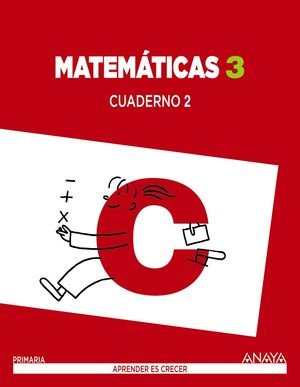 MATEMÁTICAS 3ºEP CUADERNO 2ºT (ANAYA)