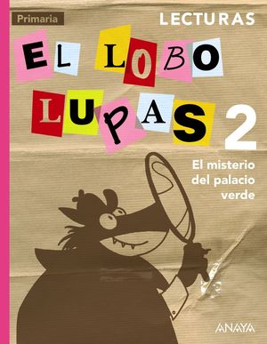 LECTURAS 2ºEP EL MISTERIO DEL PALACIO VERDE (ANAYA)