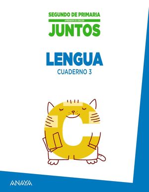 APRENDER ES CRECER JUNTOS 2.º CUADERNO DE LENGUA 3.