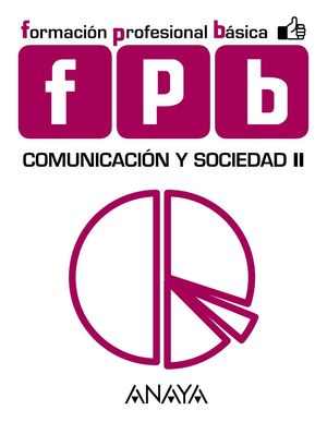 FPBÁSICA COMUNICACIÓN Y SOCIEDAD (II) (ANAYA)
