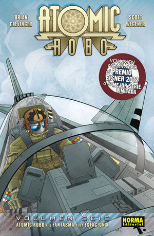 ATOMIC ROBO 6, ATOMIC ROBO Y EL FANTASMA DE LAS ESTACIÓN X