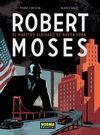 ROBERT MOSES.