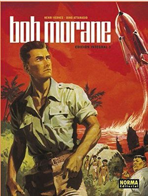 BOB MORANE. EDICIÓN INTEGRAL 1