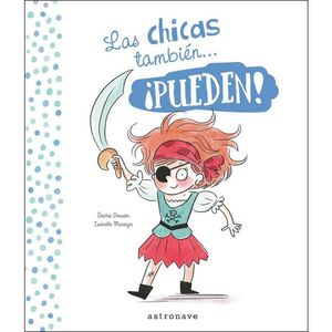 LAS CHICAS Y LOS CHICOS TAMBIÉN...PUEDEN!