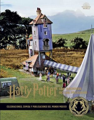 HARRY POTTER: LOS ARCHIVOS DE LAS PELÍCULAS 12.