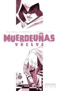 MUERDEUÑAS 7: MUERDEUÑAS VUELVE