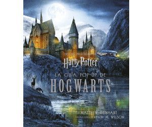 HARRY POTTER LA GUIA POP-UP DE HOGWARTS