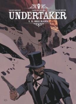 UNDERTAKER 05. EL INDIO BLANCO (NUEVO ISBN)