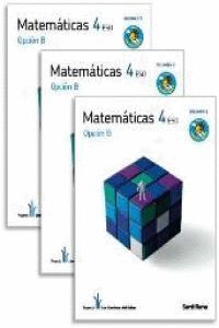 MATEMATICAS 4 ESO OPCION B M. LIGERA LOS CAMINOS DEL SABER