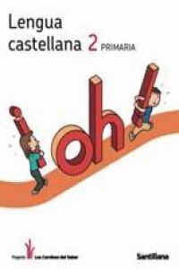 LENGUA CASTELLANA 2 PRIMARIA M. LIGERA LOS CAMINOS DEL SABER