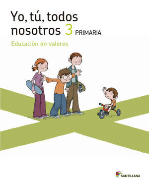 YO TU TODOS NOSOTROS EDUCACION EN VALORES 3 PRIMARIA