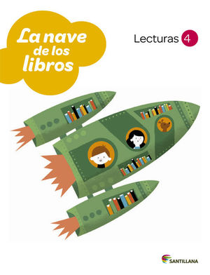 LECTURAS 4ºEP LA NAVE DE LOS LIBROS (SANTILLANA)