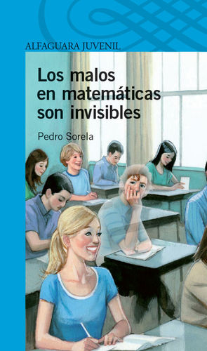 LOS MALOS EN MATEMÁTICAS SON INVISIBLES