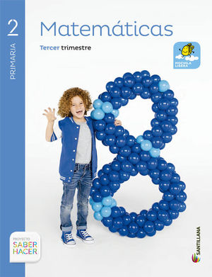 MATEMATICAS 2ºEP MOCHILA LIGERA SABER HACER (SANTILLANA)
