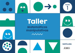 TALLER MATEMATICAS MANIPULATIVAS NIVEL 1 (SANTILLANA)