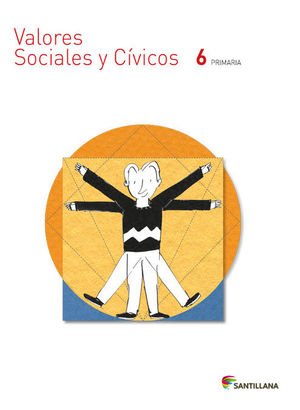 VALORES SOCIALES Y CÍVICOS 6ºEP SABER HACER (SANTILLANA)