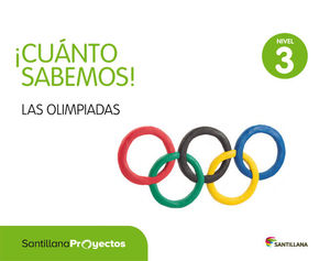 CUÁNTO SABEMOS! LAS OLIMPIADAS (NIVEL 3) (SANTILLANA)