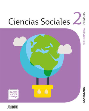 CIENCIAS SOCIALES 2ºEP EXPLORA SHC SABER HACER CONTIGO (SANTILLANA)