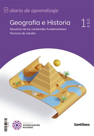 GEOGRAFÍA E HISTORIA 1ºESO MEC CONSTRUYENDO MUNDOS 2022 (SANTILLANA)